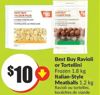 FreshCo Best buy ravioli or tortellini | italian-style meatballs offer