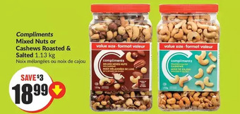 FreshCo Compliments mixed nuts or cashews roasted & salted offer
