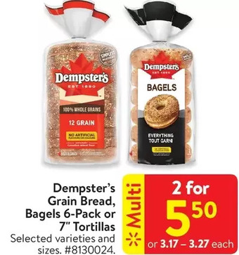Walmart Dempster's grain bread, bagels 6-pack or 7" tortillas offer