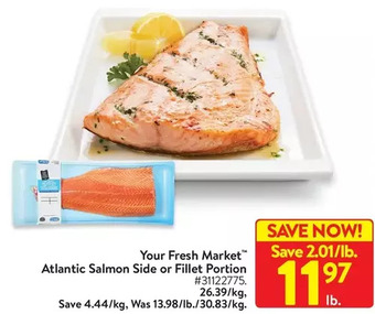 Walmart Your fresh market atlantic salmon side or fillet portion offer