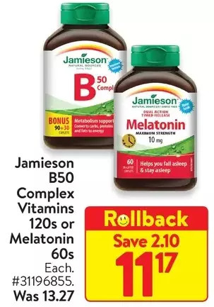 Walmart Jamieson b50 complex vitamins or melatonin offer