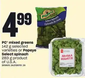 Loblaws Pc mixed greens or popeye select spinach offer