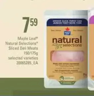Loblaws Maple leaf natural selections sliced deli meats offer