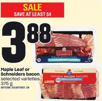 Zehrs Markets Maple leaf or schneiders bacon offer