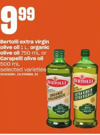 Zehrs Markets Bertolli extra virgin olive oil, organic olive oil or carapelli olive oil offer