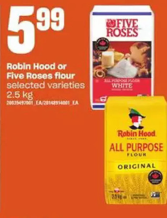 Independent Grocer Robin hood or five roses flour offer