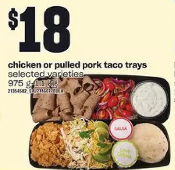 Independent Grocer Chicken or pulled pork taco trays offer
