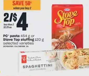 Pc pasta or stove top stuffing