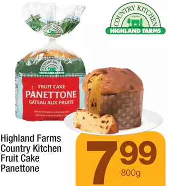 Highland Farms Highland farms country kitchen fruit cake panettone offer