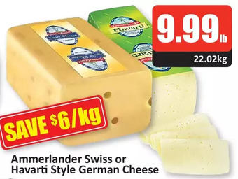 Starsky Ammerlander swiss or havarti style german cheese offer