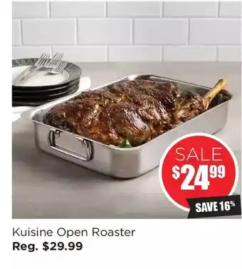 Kitchen Stuff Plus Kuisine open roaster offer
