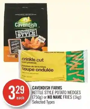 Shoppers Drug Mart Cavendish farms kettle style potato wedges or no sugar fries offer