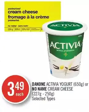 Shoppers Drug Mart Danone activia yogurt or no name cream cheese offer