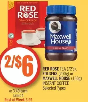 Shoppers Drug Mart Red rose tea, folgers or maxwell house instant coffee offer