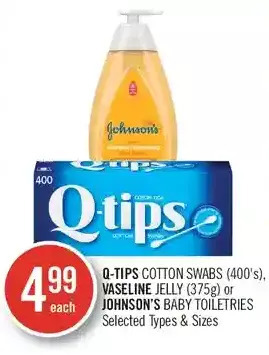 Shoppers Drug Mart Q-tips cotton swabs, vaseline jelly or johnson's baby toiletries offer