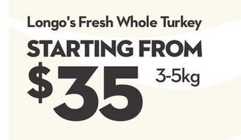 Longo's Longo's fresh whole turkey offer