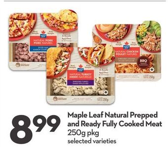 Longo's Maple leaf natural prepped and ready fully cooked meat offer