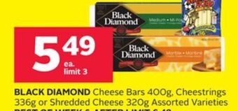 Rexall Black diamond cheese bars 400g, cheestrings 336g or shredded cheese 320g offer