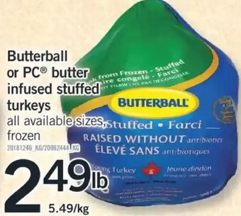 Fortinos Butterball or pc butter infused stuffed turkeys offer