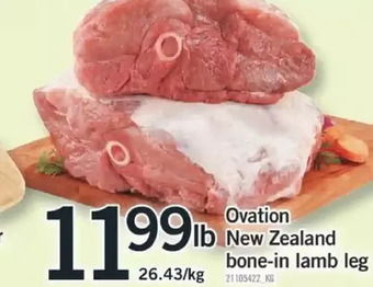 Fortinos Ovation new zealand bone-in lamb leg offer