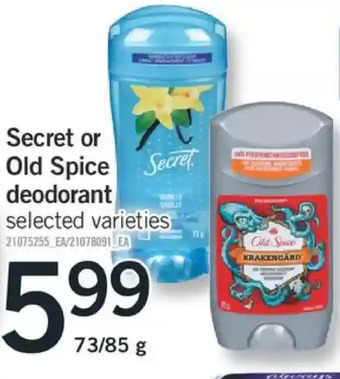 Fortinos Secret or old spice deodorant offer