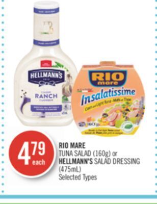 Shoppers Drug Mart Rio mare tuna salad (160g) or hellmann's salad dressing (475ml) offer