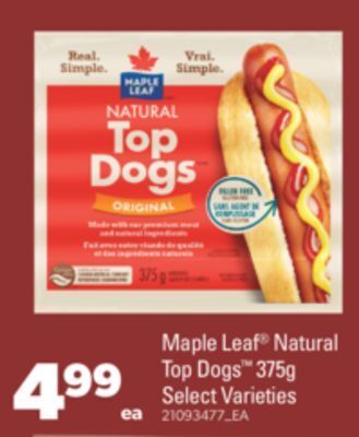 Real Canadian Superstore Maple leaf® natural top dogs™ 375g offer