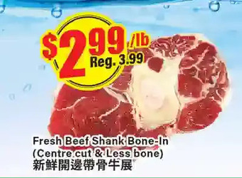 Btrust Supermarket Fresh beef shank bone-in offer