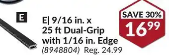 Princess Auto Trim seal 9/16 in. x 25 ftdual-grip with 1/16 in. edge offer