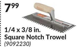 Princess Auto 1/4 x 3/8 in. square notch trowel offer
