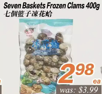 Seasons Foodmart Seven baskets frozen clams offer