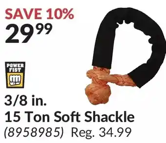 Princess Auto Power fist 3/8 in. 15 ton soft shackle offer