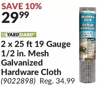 Princess Auto Yard gard 2 x 25 ft 19 gauge 1/2 in. mesh galvanized hardware cloth offer
