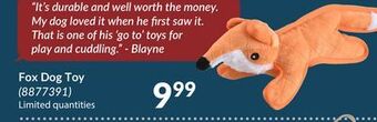 Princess Auto Fox dog toy offer
