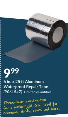 Princess Auto 6 in. x 25 ft aluminum waterproof repair tape offer