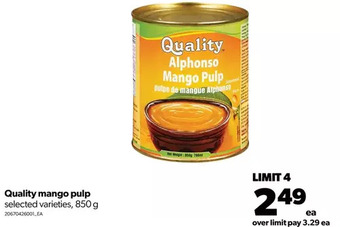 Real Canadian Superstore Quality mango pulp offer