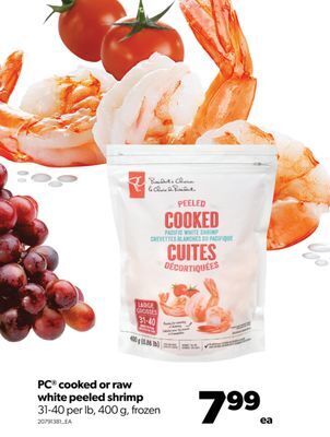 Real Canadian Superstore Pc® cooked or raw white peeled shrimp, 31-40 per lb, 400 g offer