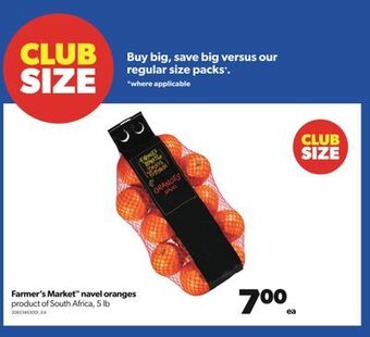 Real Canadian Superstore Farmer's market™ navel oranges, 5 lb offer
