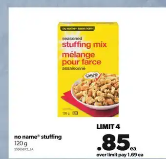 Real Canadian Superstore No name® stuffing, 120 g offer