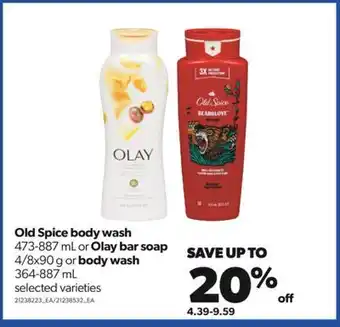 Real Canadian Superstore Old spice body wash, 473-887 ml or olay bar soap, 4/8x90 g or body wash, 364-887 ml offer