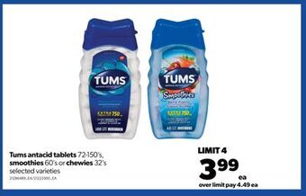 Real Canadian Superstore Tums antacid tablets 72-150's, smoothies 60's or chewies 32's offer