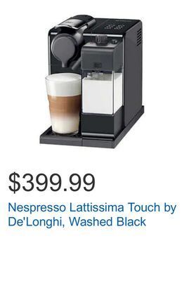 Costco Nespresso lattissima touch by de'longhi, washed black offer