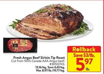 Walmart Fresh angus beef sirloin tip roast offer