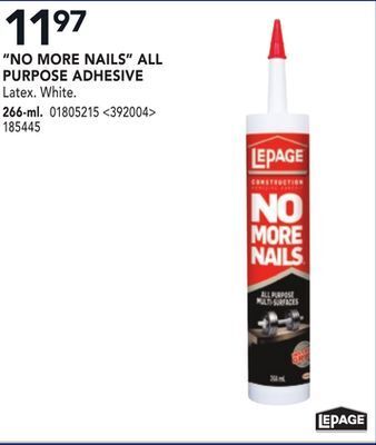 Lowe's Lepage "no more nails" all purpose adhesive offer