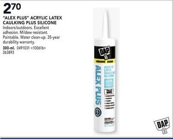 Lowe's Dap "alex plus" acrylic latex caulking plus silicone offer