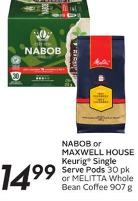 Sobeys Nabob or maxwell house keurig® single serve pods offer