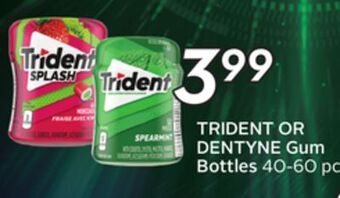 Sobeys Trident or dentyne gum bottles offer