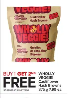 Sobeys Wholly veggie! cauliflower hash browns offer