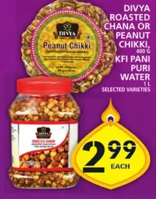 Food Basics Divya roasted chana or peanut chikki or kfi pani puri water offer