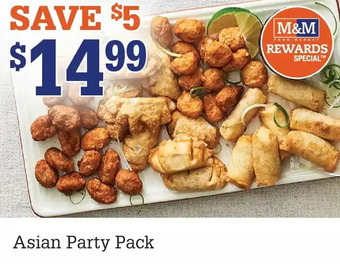 M & M Food Market Asian party pack offer